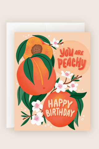 Happy Birthday You're Peachy Card