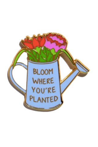 Bloom Where You're Planted Pin