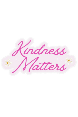 Kindness Matter Sticker