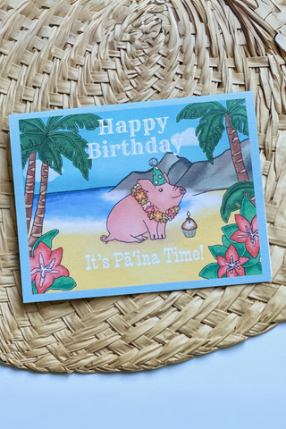 Pa'ina Time Birthday Card