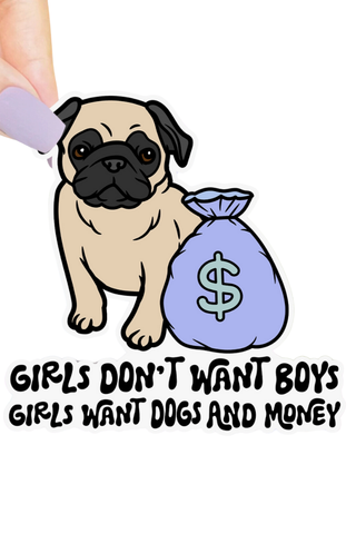 Girls Dogs and Money Sticker