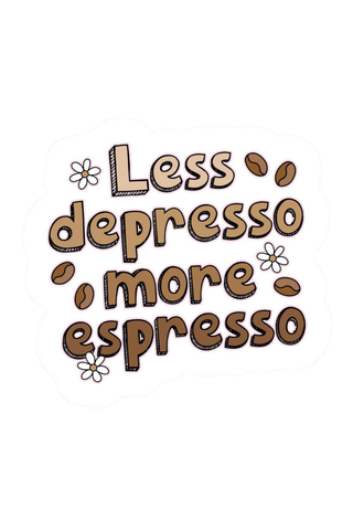 Depresso Espresso Sticker