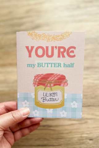 My Butter Half Lilikoi Card