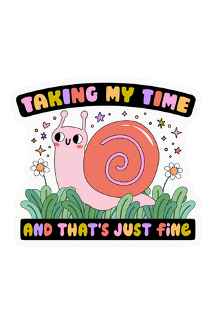 Snail Taking My Time Sticker