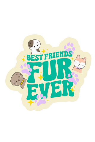 Best Friends Fur Ever Sticker