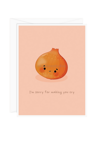 I'm Sorry For Making You Cry Card