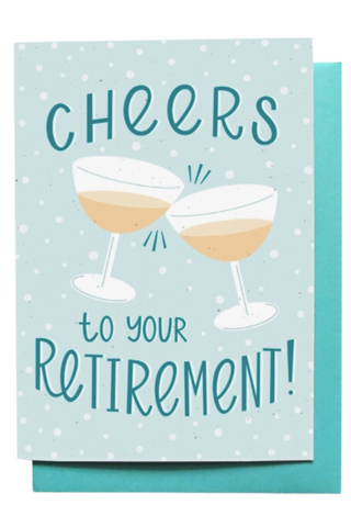 Cheers Retirement Greeting Card