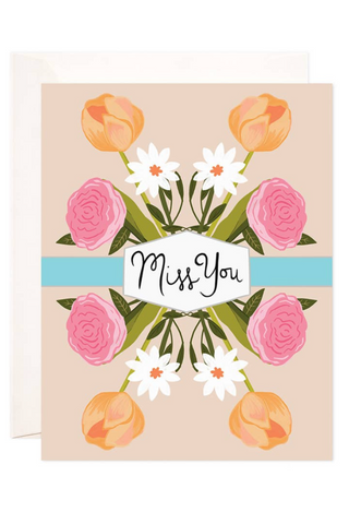Miss You Flowers Greeting Card