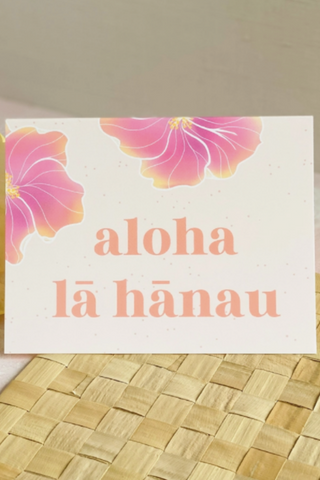 Aloha Lā Hānau Greeting Card