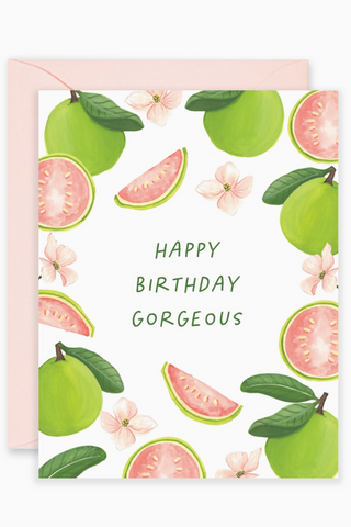Gorgeous Guava Birthday Card
