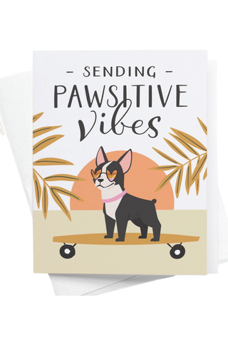 Sending Pawsitive Vibes Dog Card