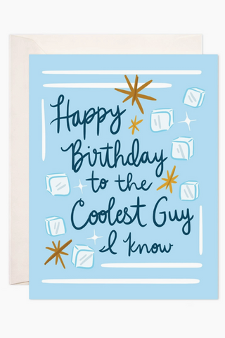 Coolest Guy Greeting Card