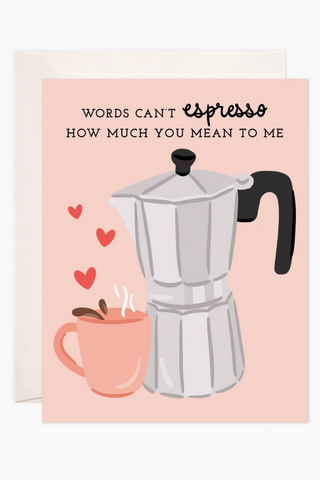 Espresso Love Greeting Card