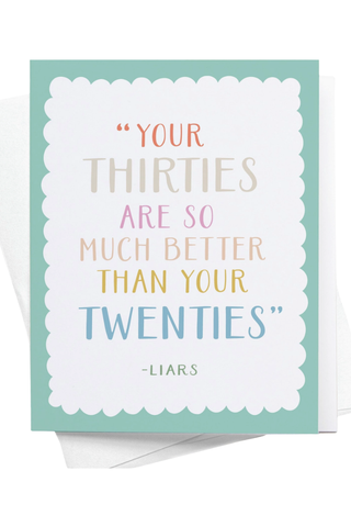 Your Thirties Card