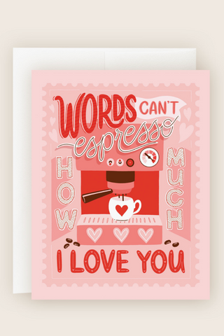 Espresso How Much I Love You Card