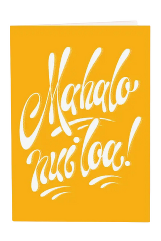 Mahalo Nui Loa Greeting Card