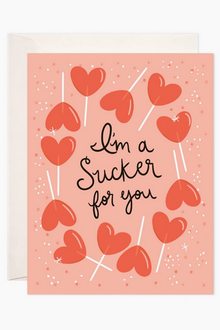 Sucker For You Greeting Card