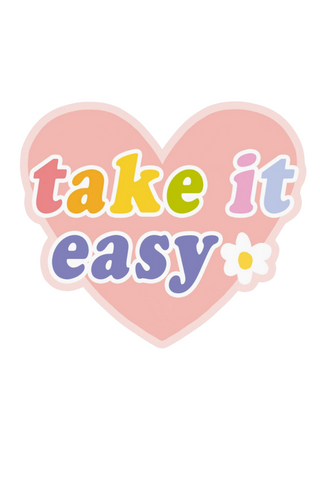 Take It Easy Vinyl Sticker