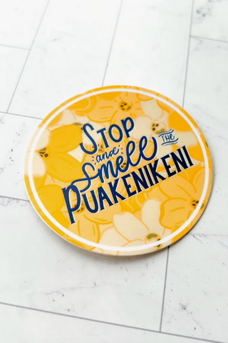 Stop and Smell the Puakenikeni Sticker