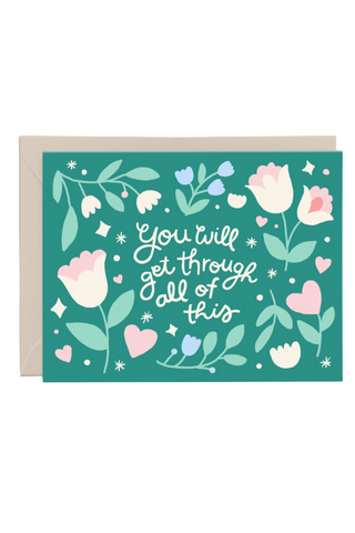 You'll Get Through This Encouragement Card
